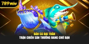 Bắn Cá Đại Thần - Trận Chiến Săn Thưởng Đang Chờ Bạn